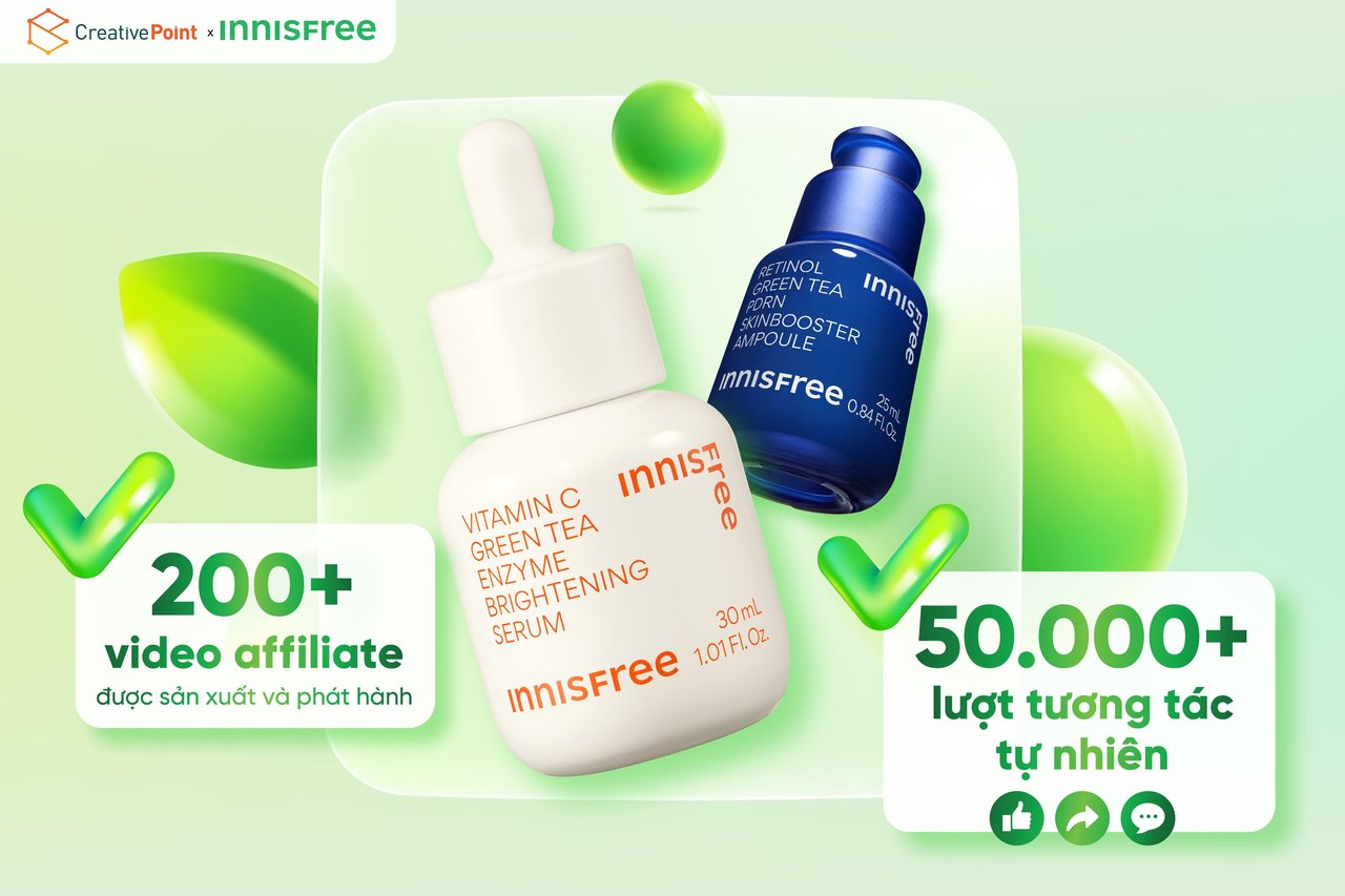 INNISFREE x VELA CONNECT: 200+ VIDEO AFFILIATE KHUẤY ĐẢO TIKTOK, BÙNG NỔ NHẬN DIỆN & DOANH SỐ